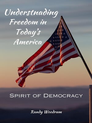 cover image of Understanding Freedom in Today's America